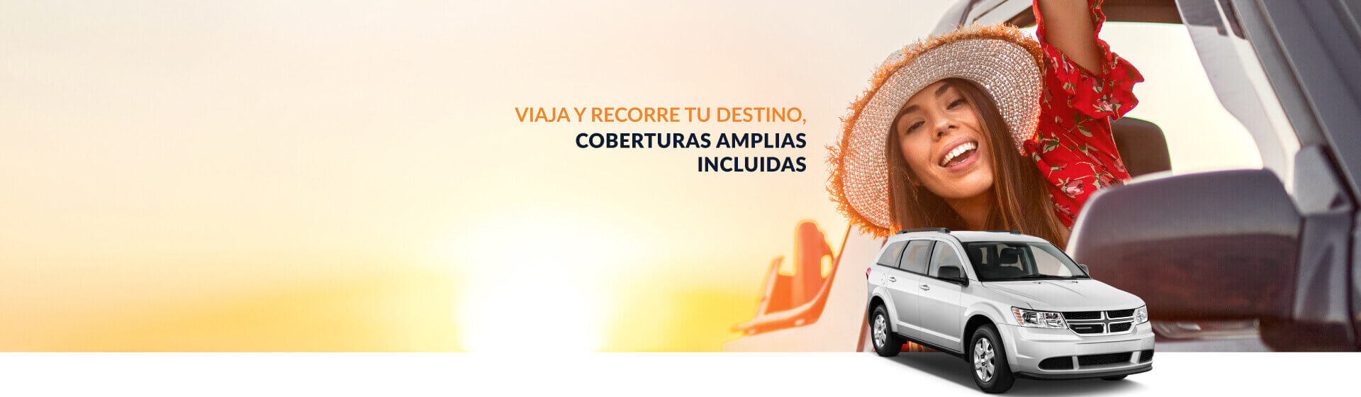 Amplias coberturas incluidas